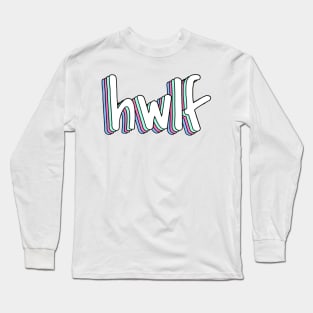 he would love first x hwlf Long Sleeve T-Shirt